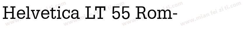 Helvetica LT 55 Rom字体转换